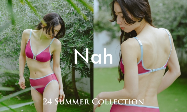 Nah（ナア）、そごう横浜店で1週間のPOP UP開催！人気のコレクションから瑞々しい果実のような新色が入荷。GWは夏の彩りを身に着けて出かけよう！